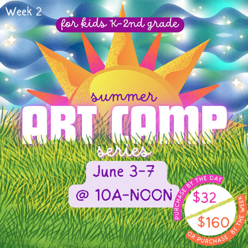 June 3-7 - K-2nd grade Art Camp
