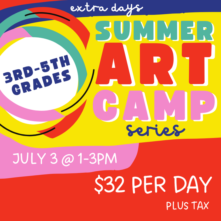 July 3 - 3rd-5th Grade Art Camp
