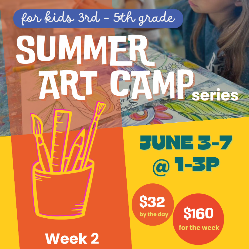 June 3-7 - 3rd-5th grade Art Camp