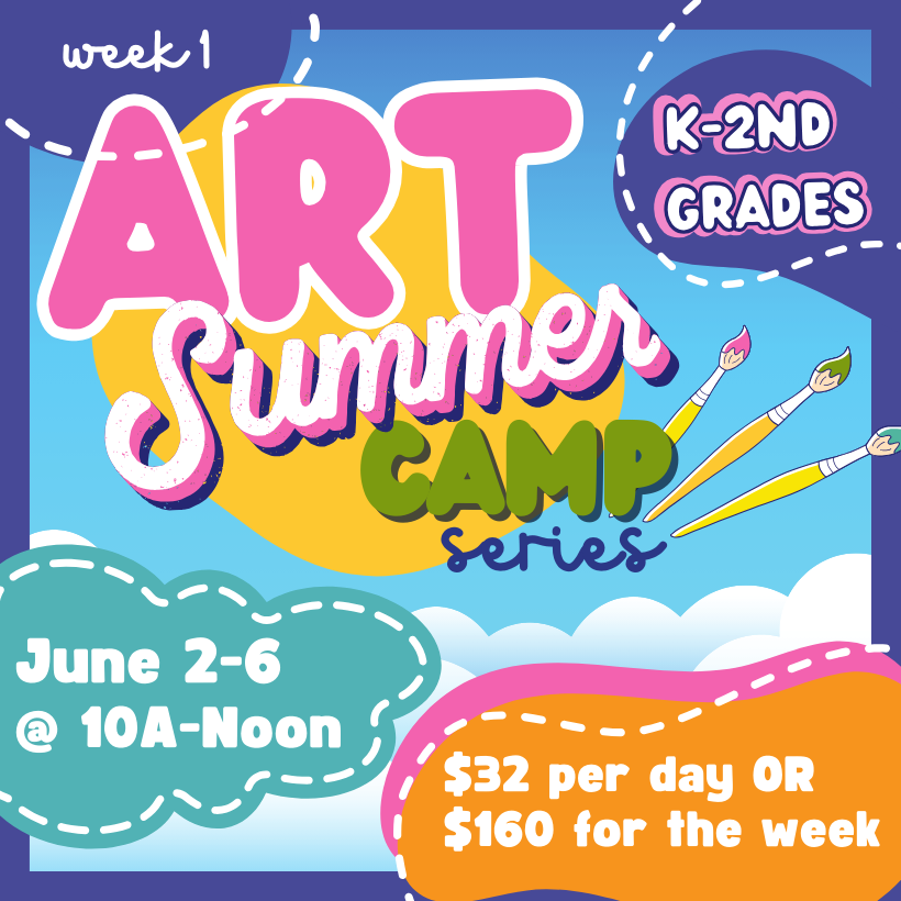 June 2-6 - K-2nd grade Art Camp